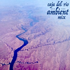 Caja Del Rio Ambient Mix