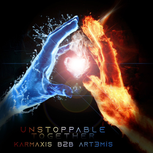 Unstoppable Together | A Melodic Mix by Karmaxis B2B Serenity