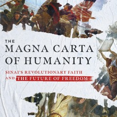 ✔PDF⚡️ The Magna Carta of Humanity: Sinai's Revolutionary Faith and the Future of