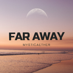 Far Away