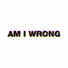 Am I Wrong - Drill Remix by Sonar