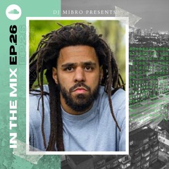 In The Mix Ep.26 | Hip-Hop & Rap | J. Cole, DJ Khaled, Fredo, Jaykae, Russ Millions, 21 Savage