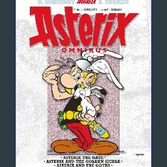 #^Ebook 📖 Asterix Omnibus 1: Includes Asterix the Gaul #1, Asterix and the Golden Sickle #2, Aster