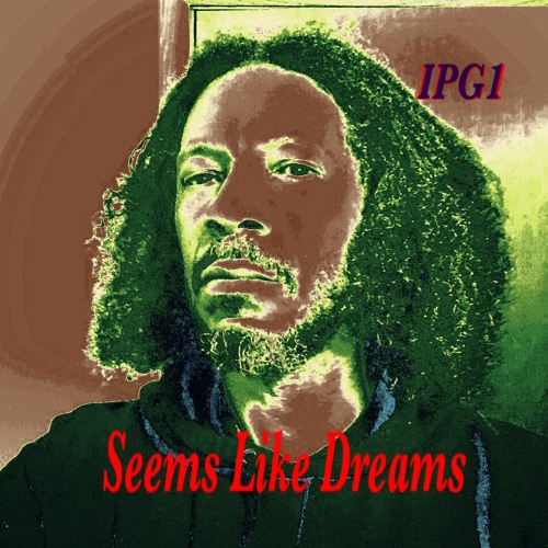 Seems Like Dreams