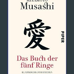[Ebook] 📖 Das Buch der fünf Ringe: Klassische Strategien aus dem alten Japan (German Edition) Read