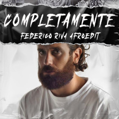 Completamente - Tommaso Paradiso (Federico Riva Afroedit)