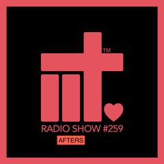 IIT RADIO SHOW Ep 259 AFTERS