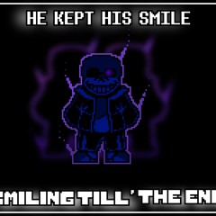 Smiling Till The End [Luisfied]