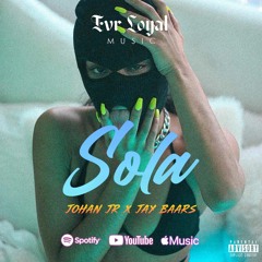 Johan Jr X Jaybaars - Sola (Audio)