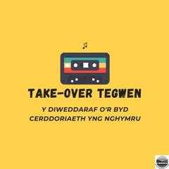 Take-Over Tegwen - Podlediad 1