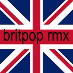 BRIT POP RMX