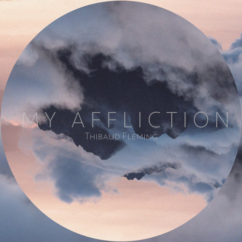 My Affliction