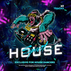 60 Exclusive songs for dancers "House". Full album, click on buy