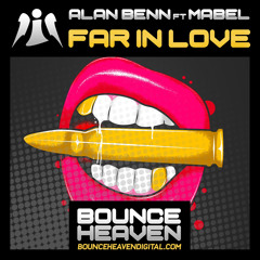 Alan Benn Feat. Mabel - Far In Love