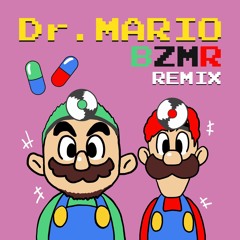Dr. MARIO BZMR Remix (Free download)
