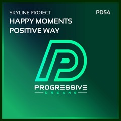 Skyline Project - Positive Way (Original Mix) [Progressive Dreams]