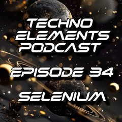 TEP Episode 34 : Selenium