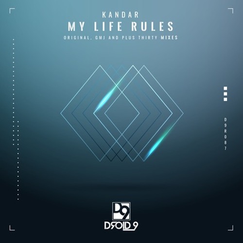 Kandar - My Life Rules (GMJ Remix)