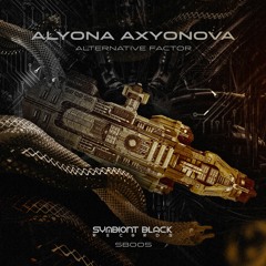 Alyona Axyonova - Alternative Factor (Preview)
