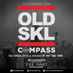 COMPASS presents - OLD SKL TAKE OVER ''2019'' RNB & HIP HOP MIXTAPE mixed; by DJ.MO™