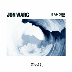 Jon Warg - Banger