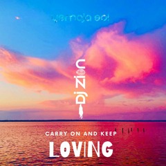 Carry On and Keep LOVING 006