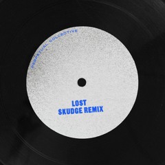 Lost - [Skudge Remix]