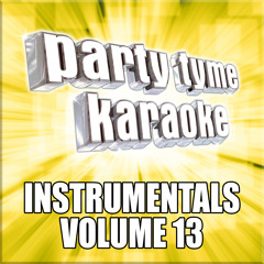 I Don't Want To Spoil The Party (Made Popular By The Beatles) [Instrumental Version]