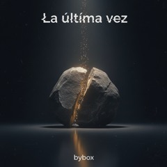 La Última Vez.mp3