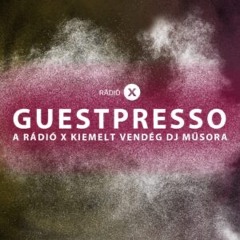 GUESTPRESSO @ RadioX, D.K.O guestmix 2025.02.05