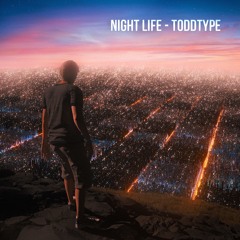 Night Life - ToddType