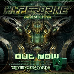 Hyperdrine - Amanita EP - OUT NOW
