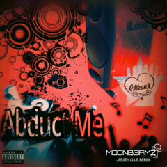 Cr1tter.net - Abduct Me (MOONBƐAMZ JERSEY REMIX) FREE @ 1k PLAYS