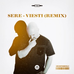 Sere - Viesti (Remix)