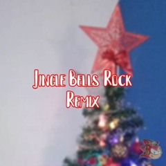 Jingle Bells Rock Remix