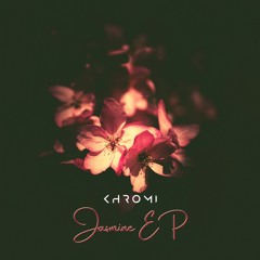 Khromi - Elation (Jasmine EP)