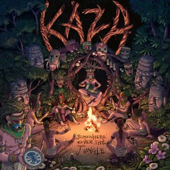 Kaza - Somewhere Over The Jungle