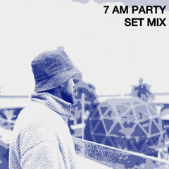 Borges @ 7 am Party - Set Mix