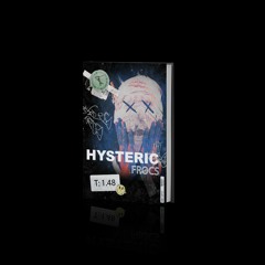 Frocs - Hysteric