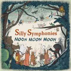 Moon Moon Moon – Silly Symphonies
