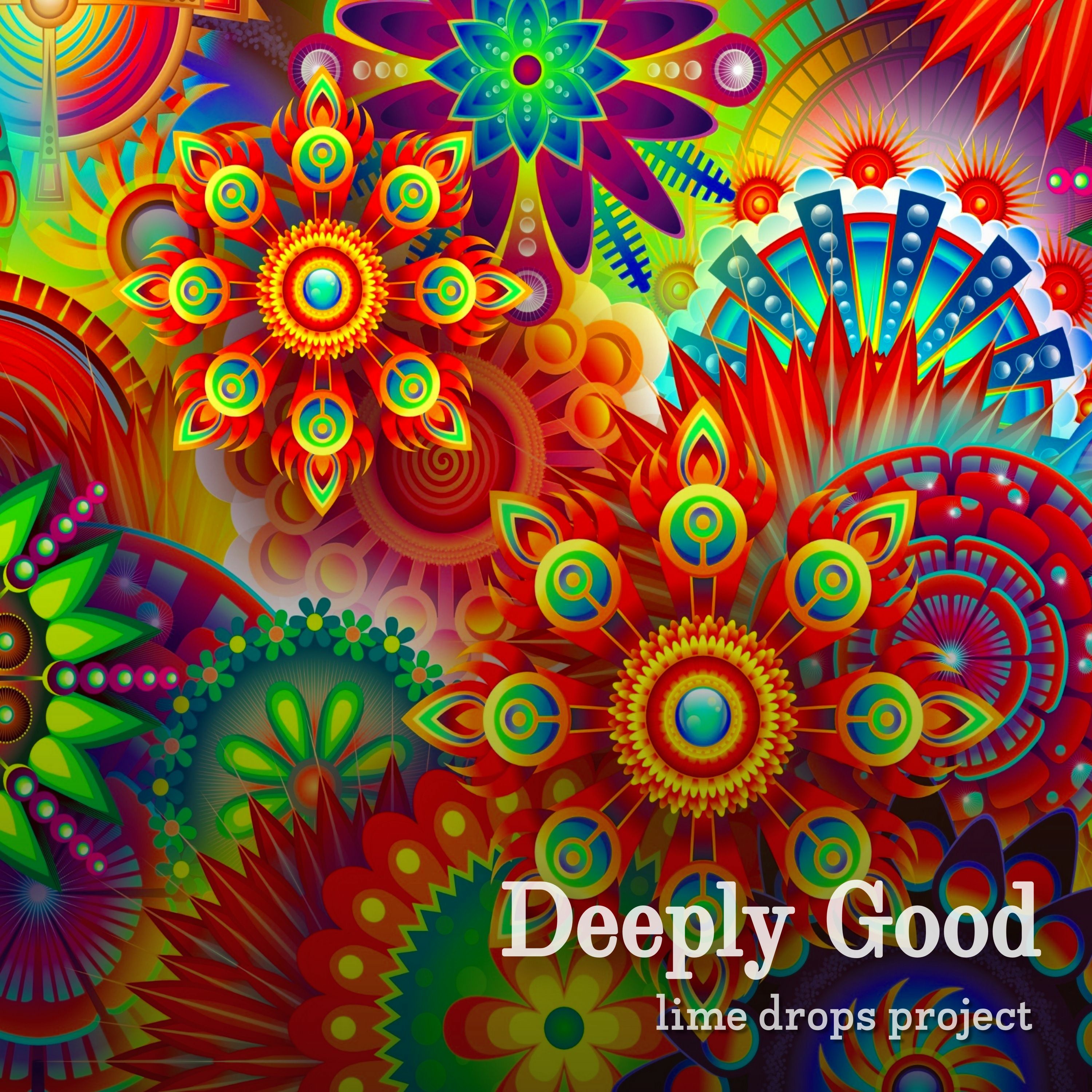 Deeply Good