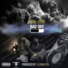 Bad Day - 02 - 11 - 24