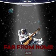 Far From Home (freestyle)