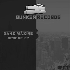[ASG BR117] Danz Maxine - Qpdbqp EP Preview