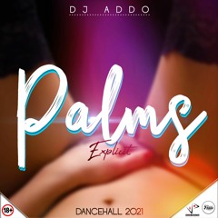 Palms (Wavy Riddim)