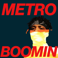 METRO BOOMIN