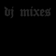 DJ MIXES