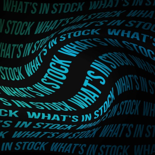 WHAT'S IN STOCK? // JANUARY 2021