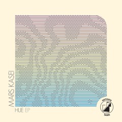Mars Kasei - Hue (Mirin Doja Remix)