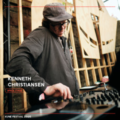 Kune Festival 2025: Kenneth Christiansen @ Space Stage